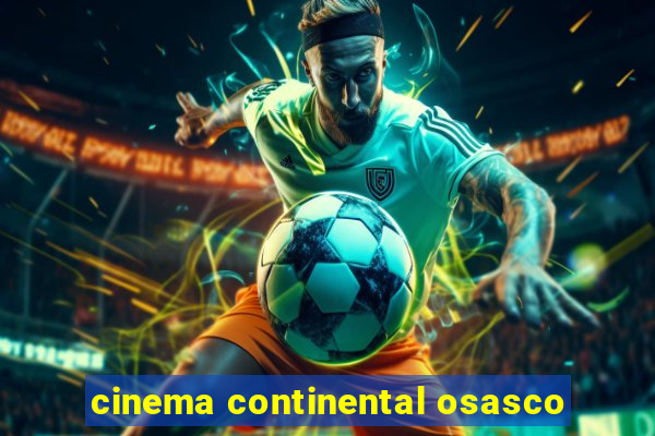 cinema continental osasco